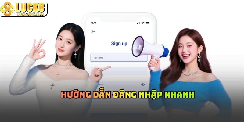 Hướng dẫn đăng nhập nhanh