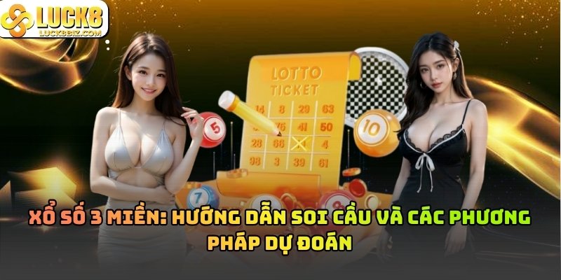 Xổ số 3 miền